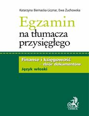 Egzamin na tumacza przysigego. Finanse i ksigowo - zbir dokumentw w jzyku woskim