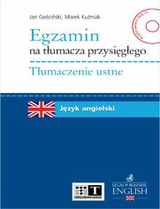 Egzamin na tumacza przysigego. Tumaczenie ustne. Jzyk angielski