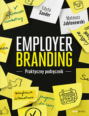 Employer branding. Praktyczny podrcznik