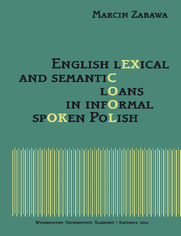 English lexical and semantic loans in informal spoken Polish