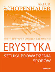 Erystyka. Sztuka prowadzenia sporw 