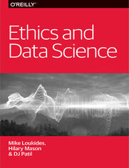 Ethics and Data Science