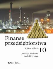 FINANSE PRZEDSIBIORSTWA 10 Rne oblicza