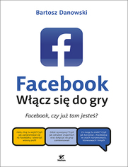 Facebook. Wcz si do gry
