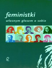 Feministki. Wasnym gosem o sobie