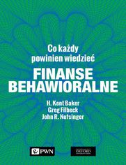 Finanse behawioralne. Co kady powinien wiedzie