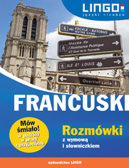 Francuski. Rozmwki z wymow i sowniczkiem