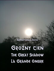 Grony cie - The Great Shadow - La Grande Ombre