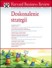 Harvard Business Review. Doskonalenie strategii