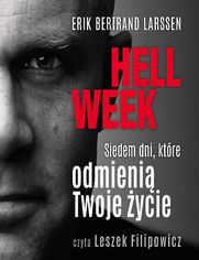 Hell week. Siedem dni, ktre odmieni Twoje ycie 