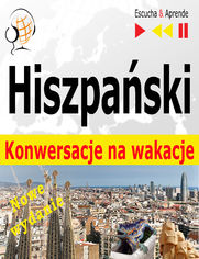 Hiszpaski. Konwersacje na wakacje  De vacaciones. Nowe wydanie