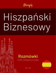 Hiszpaski Biznesowy. Rozmwki