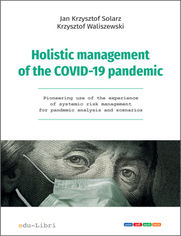 Holistic management of the COVID-19 pandemic