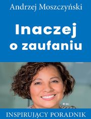Inaczej o zaufaniu