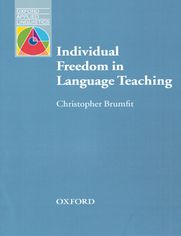 Individual Freedom in Language Teaching - Oxford Applied Linguistics