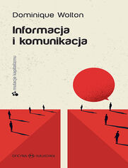 Informacja i komunikacja. Seria MUTACJE KAPITALIZMU