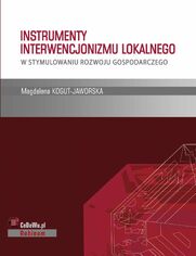 Instrumenty interwencjonizmu lokalnego w stymulowaniu rozwoju gospodarczego. Rozdzia 4. ANALIZA WYBRANYCH PRZYPADKW PRYWATNYCH PROJEKTW INFRASTRUKTURALNYCH