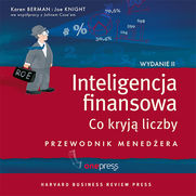 Inteligencja finansowa. Co kryj liczby. Przewodnik menedera. Wydanie II