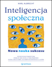 Inteligencja spoeczna. Nowa nauka sukcesu