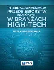 Internacjonalizacja przedsibiorstw dziaajcych w branach high-tech