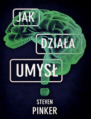 Jak dzia�a umys�