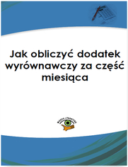 Jak obliczy dodatek wyrwnawczy za cz miesica