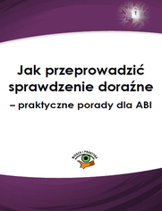 Jak przeprowadzi sprawdzenie dorane - praktyczne porady dla ABI