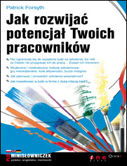 Jak rozwija potencja Twoich pracownikw