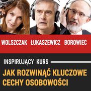 Jak rozwin kluczowe cechy osobowoci