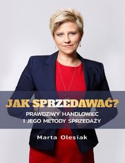 Jak sprzedawa�?