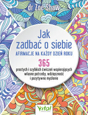 Jak zadba� o siebie