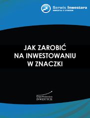 Jak zarobi na inwestowaniu w znaczki