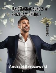 Jakosign sukces wsprzeday online dropshipping