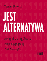 Jest alternatywa