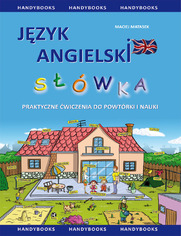Jzyk angielski - Swka - praktyczne wiczenia do powtrki i nauki