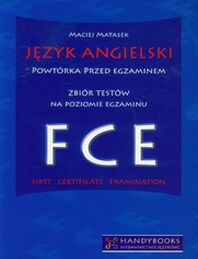 Jzyk angielski Powtrka przed egzaminem Zbir testw na poziomie egzaminu FCE