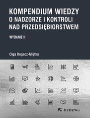 Kompendium wiedzy o nadzorze i kontroli nad przedsibiorstwem (wyd. II)
