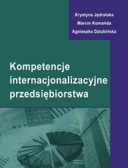 Kompetencje internacjonalizacyjne przedsibiorstwa