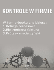 Kontrole w Firmie, wydanie lipiec 2014 r