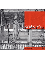 Krak�w's Nowa Huta