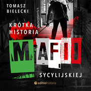 Krtka historia mafii sycylijskiej