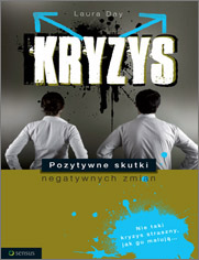 Kryzys. Pozytywne skutki negatywnych zmian