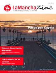 LaManchaZine. La revista de la escuela La Mancha. Kwiecie 2021
