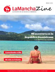 LaManchaZine. La revista de la escuela La Mancha. Marzec 2021