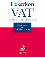 Leksykon VAT Praktyka. Teoria. Orzecznictwo