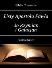 Listy Apostoa Pawa doRzymian iGalacjan