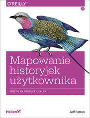 Mapowanie historyjek uytkownika. Przepis na produkt idealny