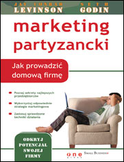 Marketing partyzancki. Jak prowadzi domow firm