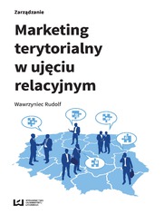 Marketing terytorialny w ujciu relacyjnym