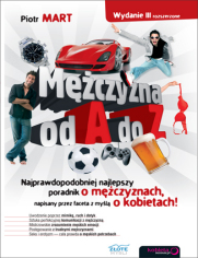 Mczyzna od A do Z. Wydanie III rozszerzone